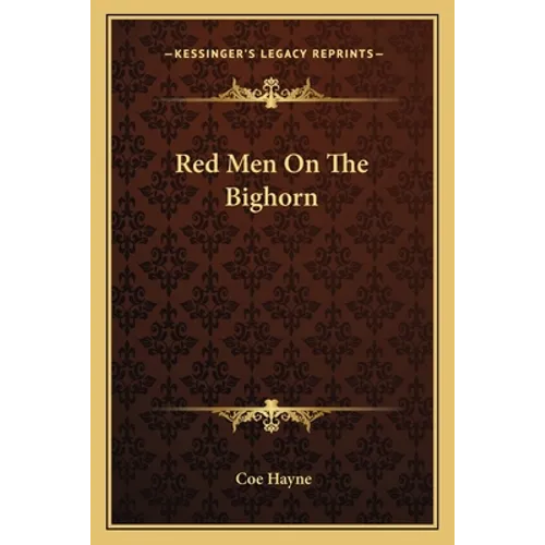 Red Men On The Bighorn