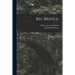 Big Bridge