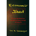 Economic Jihad: Putting the Kibosh on Antiquated Social Axioms Defining Us