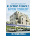 The Future of Electric Vehicle Battery Technology
