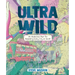 Ultrawild: An Audacious Plan for Rewilding Every City on Earth