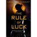 The Rule of Luck
