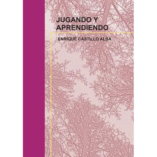 Jugando Y Aprendiendo
