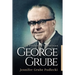 George Grube: A Professor in Politics