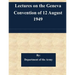 Lectures on the Geneva Convention of 12 August 1949