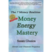 Money Energy Mastery: The 7 Money Realities