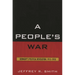 People's War: Germany's Political Revolution, 1913-1918