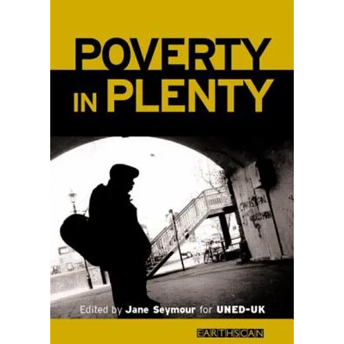 Poverty in Plenty: A Human Development Report for the UK