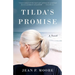 Tilda's Promise