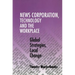 News Corporation, Technology and the Workplace