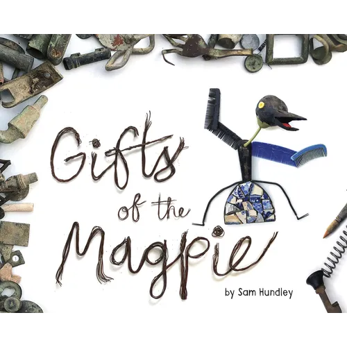 Gifts of the Magpie
