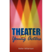 Theater for Young Actors: The Definitive Teen Guide