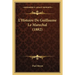 L'Histoire De Guillaume Le Marechal (1882)
