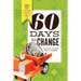 60 Days to Change: A Daily How-To Guide with Actionable Tips for Improving Your Financial Life