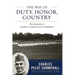 The Way of Duty, Honor, Country: The Memoir of General Charles Pelot Summerall