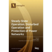 Steady-State Operation, Disturbed Operation and Protection of Power Networks