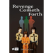 Revenge Cometh Forth