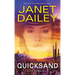 Quicksand: A Thrilling Novel of Western Romantic Suspense