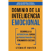 Dominio de la Inteligencia Emocional: Desarrolla la Autodisciplina, Supera la Procrastinación y el Pensamiento Excesivo (4 en 1): Domina tus emociones