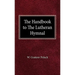 The Handbook of the Lutheran Hymnal
