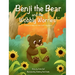 Benji the Bear and the Wobbly Worries