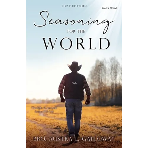 Seasoning For The World: First Edition