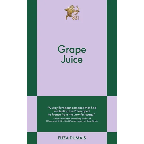 Grape Juice: An 831 Stories Romance