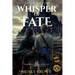Whisper of Fate