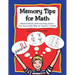 Memory Tips for Math, Memorization and Learning Styles: The Successful Way to Teach K-5 Math