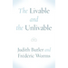 The Livable and the Unlivable