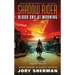 Shadow Rider: Blood Sky at Morning