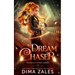 Dream Chaser (Bailey Spade Book 3)