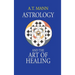 Astrology and the Art of Healing