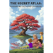 The Secret Atlas: Whispers beyond Sunrise