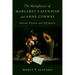 The Metaphysics of Margaret Cavendish and Anne Conway: Monism, Vitalism, and Self-Motion