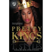 Pretty Kings (The Cartel Publications Presents)