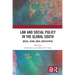 Law and Social Policy in the Global South: Brazil, China, India, South Africa