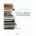 Working With Essays: It's All About the Message!