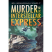 Murder on the Interstellar Express