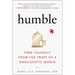 Humble: Free Yourself from the Traps of a Narcissistic World