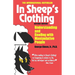 In Sheep's Clothing: Understanding and Dealing with Manipulative People