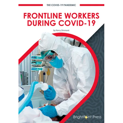 Frontline Workers During Covid-19