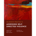 Deliberate Practice in Assessing Self-Directed Violence