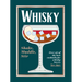 Whiskey: Shake, Muddle, Stir: Over 40 of the Best Cocktails for Whiskey Lovers