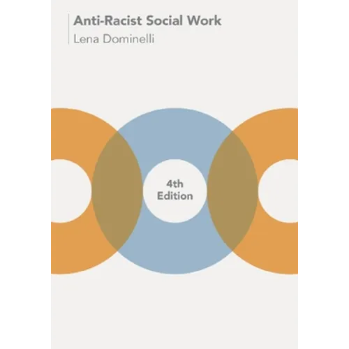 Anti-Racist Social Work