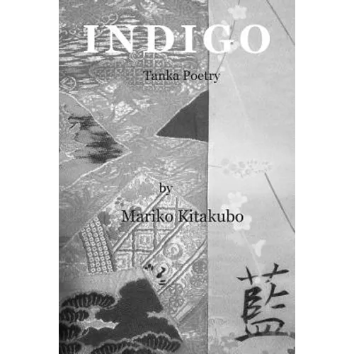Indigo: Tanka Poetry