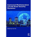 Contested Multilateralism 2.0 and Asian Security Dynamics
