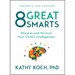8 Great Smarts: Discover and Nurture Your Child's Intelligences