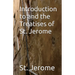 Introduction to and the Treatises of St. Jerome