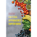 Critical Approaches to Superfoods